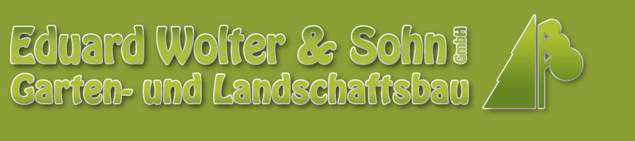 Eduard Wolter & Sohn GmbH - Garten- und Landschaftsbau 